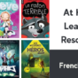 At Home Learning Resources Part 2: French Books!