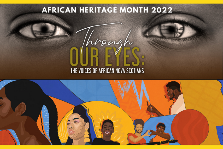 NS African Heritage month 2022 poster image above and Black History Canada 2022 banner image below