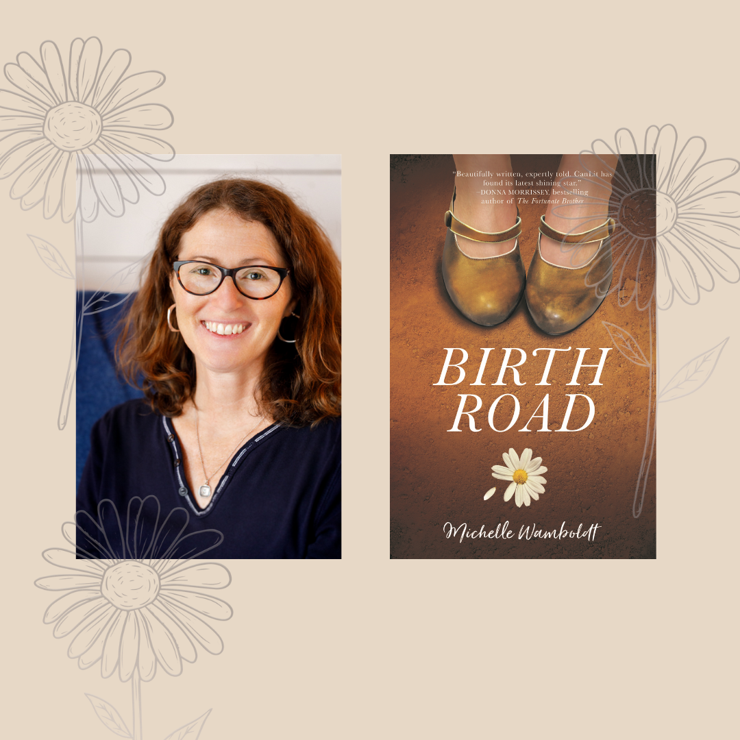 Birth road by Michelle Wamboldt author photo and book cover