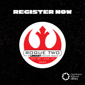 Register Now. Rogue Two escape room, a library fundraiser May 30-June 10