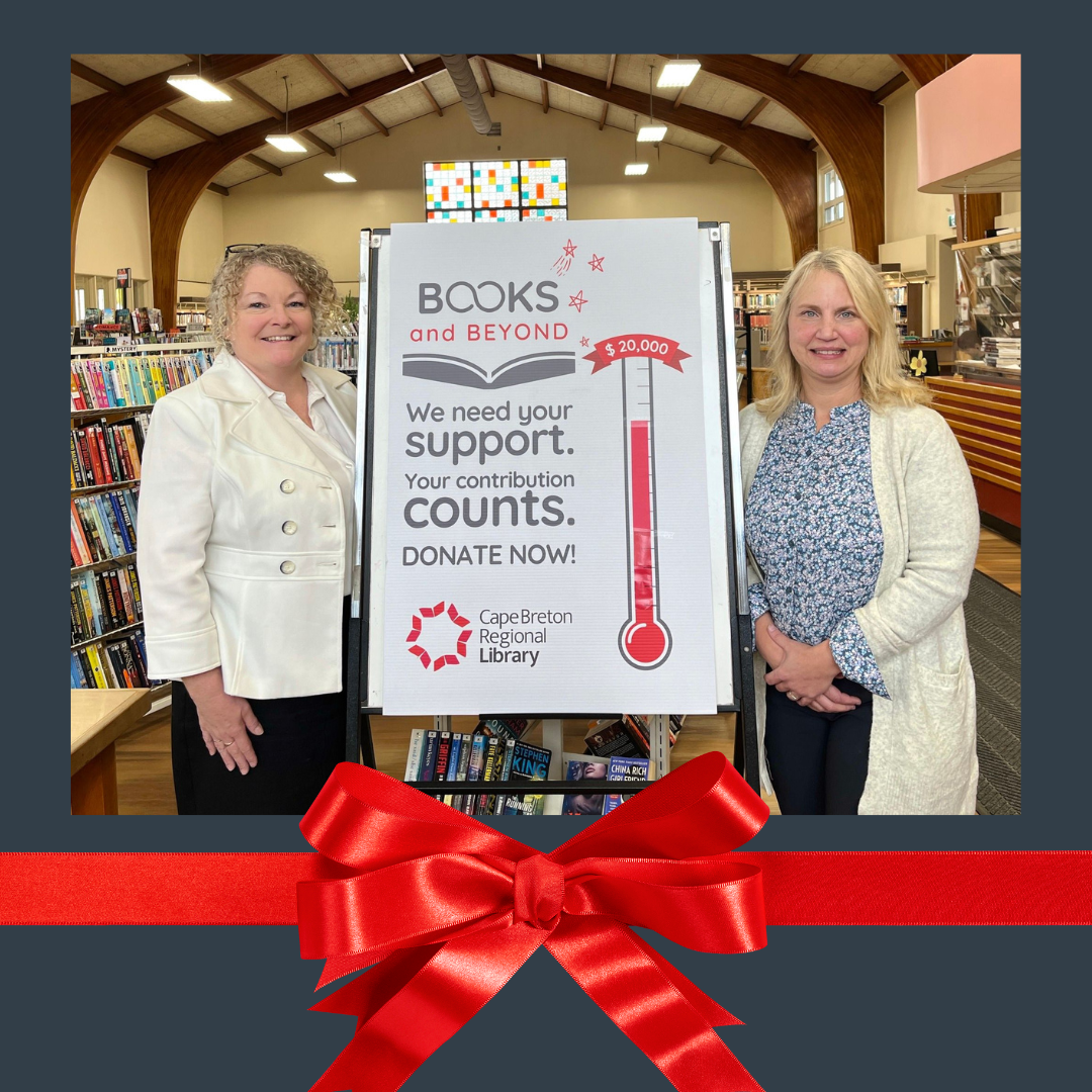 Books and Beyond. We need your support. Your contribution counts. Donate Now! Cape Breton Regional Library. Fundraising thermometer shows 12000 of 20000 raised so far.